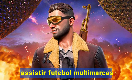 assistir futebol multimarcas